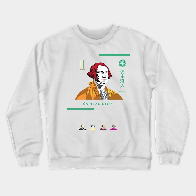 USD000002 - George Washington as McDonald Series 5 Crewneck Sweatshirt by Capitalistor